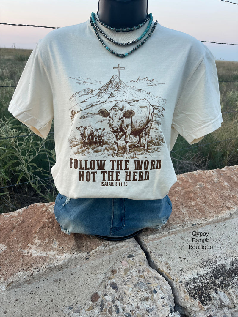 Follow The Word Not The Herd Tee - Also in Plus Size